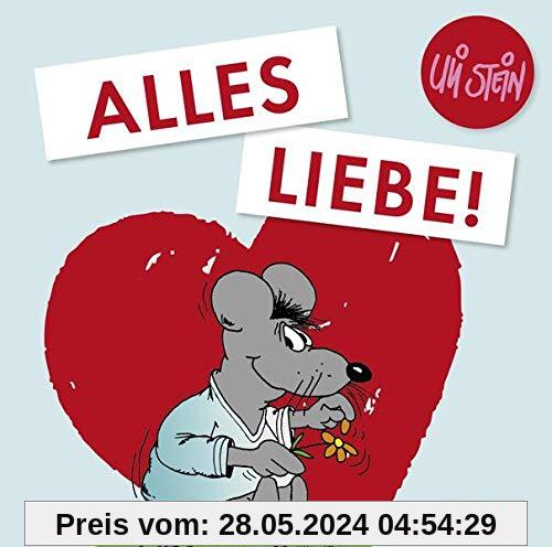 Alles Liebe!: Geschenkbuch für Verliebte (Uli Stein Viel Spaß)