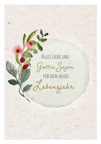 Alles Liebe und Gottes Segen für dein neues Lebensjahr: Faltkarte (Gemeinsamzeit statt Krimskrams) von Brunnen Verlag GmbH