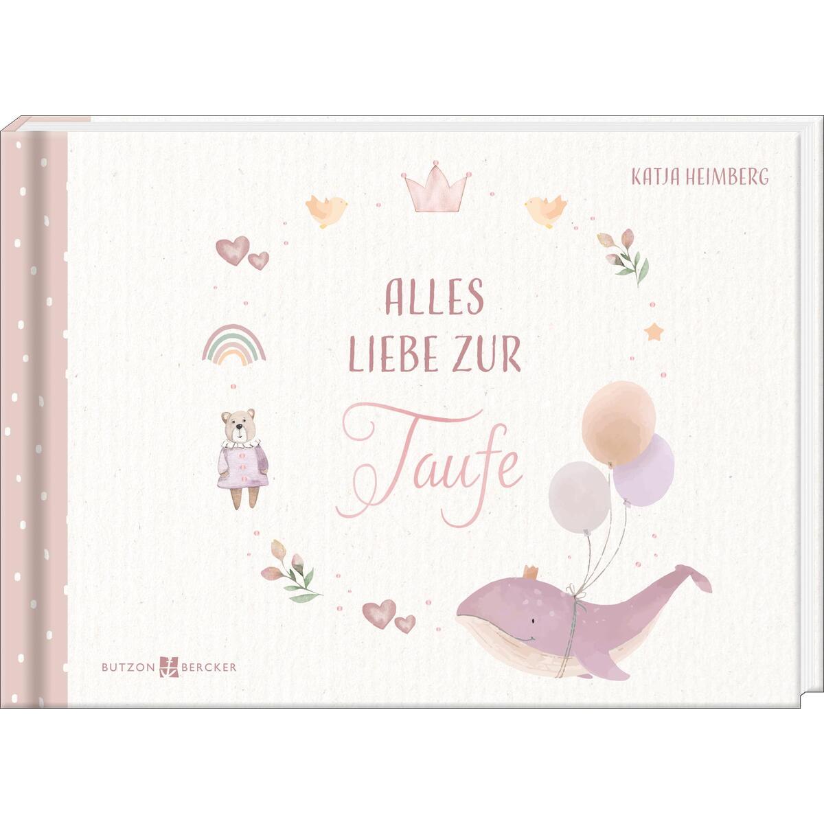 Alles Liebe zur Taufe (1 Stück) von Butzon und Bercker