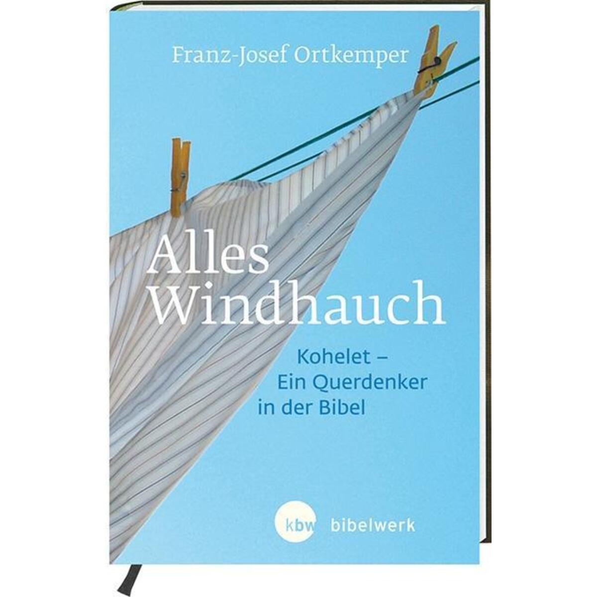 Alles Windhauch von Katholisches Bibelwerk