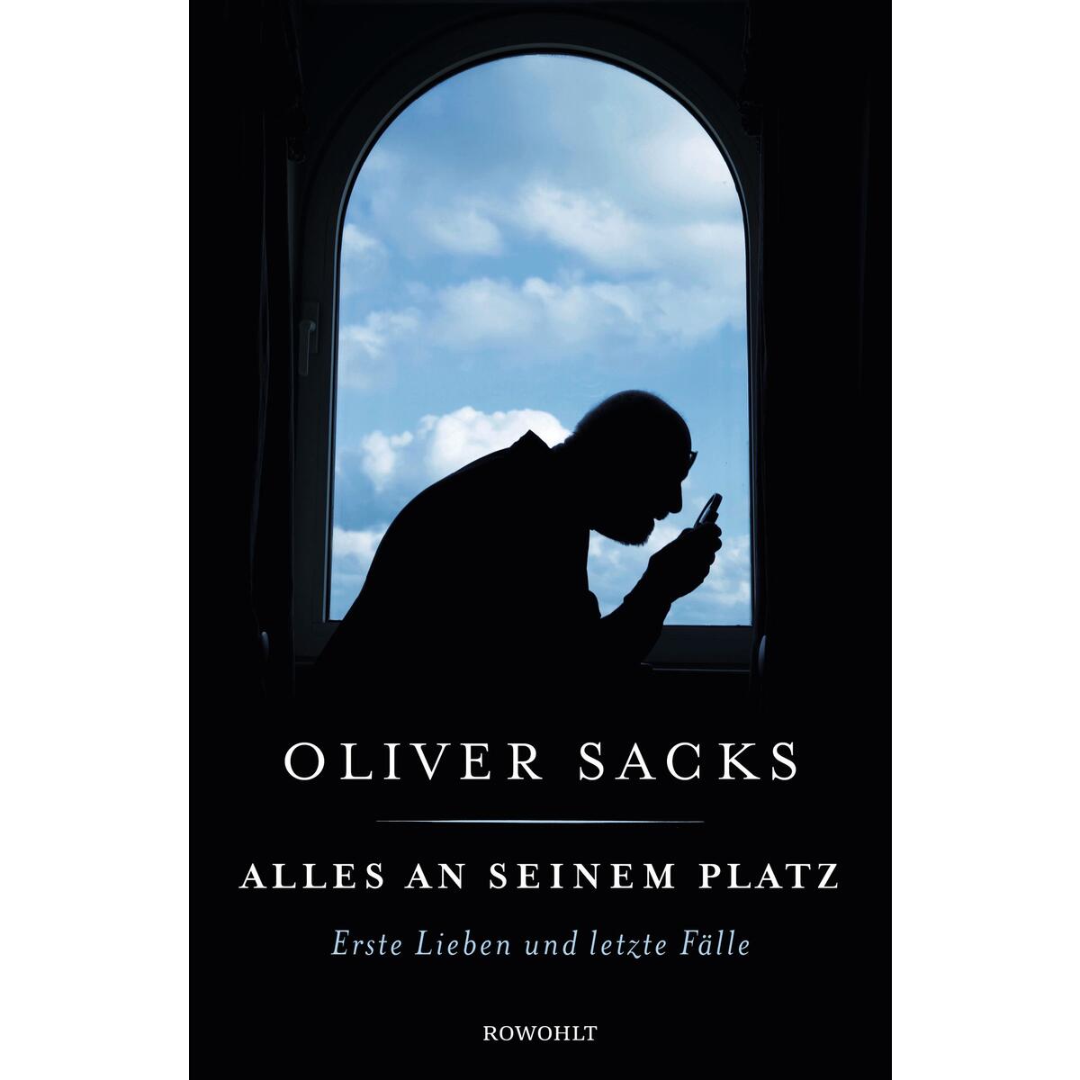 Alles an seinem Platz von Rowohlt Verlag GmbH