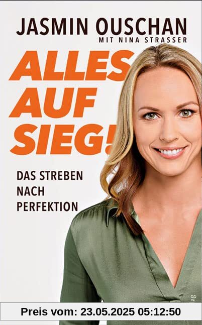 Alles auf Sieg! Das Streben nach Perfektion Alles auf Sieg! Das Streben nach Perfektion