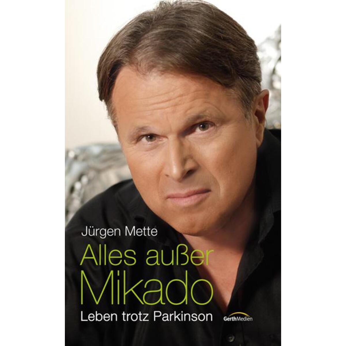 Alles außer Mikado von Gerth Medien