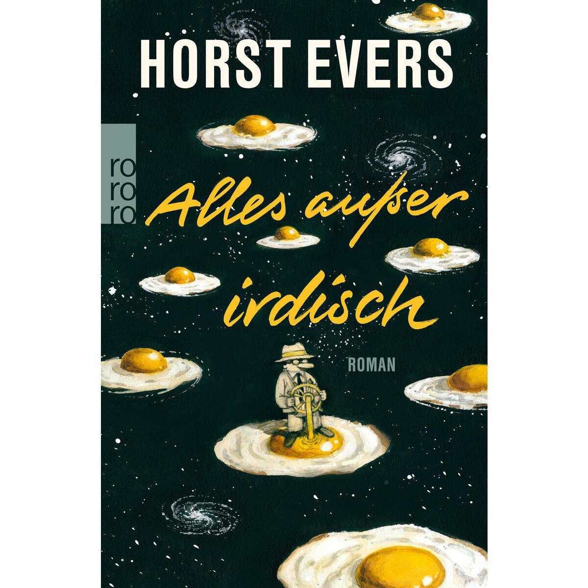 Alles außer irdisch von Rowohlt Taschenbuch