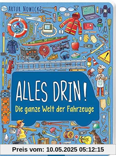 Alles drin! Die ganze Welt der Fahrzeuge: Großformatiges, dickes Wimmelbuch zum Thema Fahrzeuge ab 3 Jahren