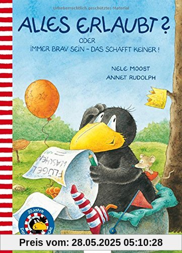 Alles erlaubt? oder Immer brav sein - das schafft keiner! (Der kleine Rabe Socke, Band 23279)