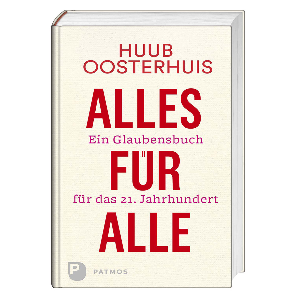 Alles für alle Alles für alle von Patmos Verlag