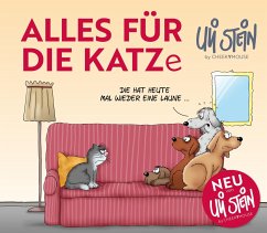 Alles für die Katz(e) (Uli Stein by CheekYmouse) von Lappan Verlag