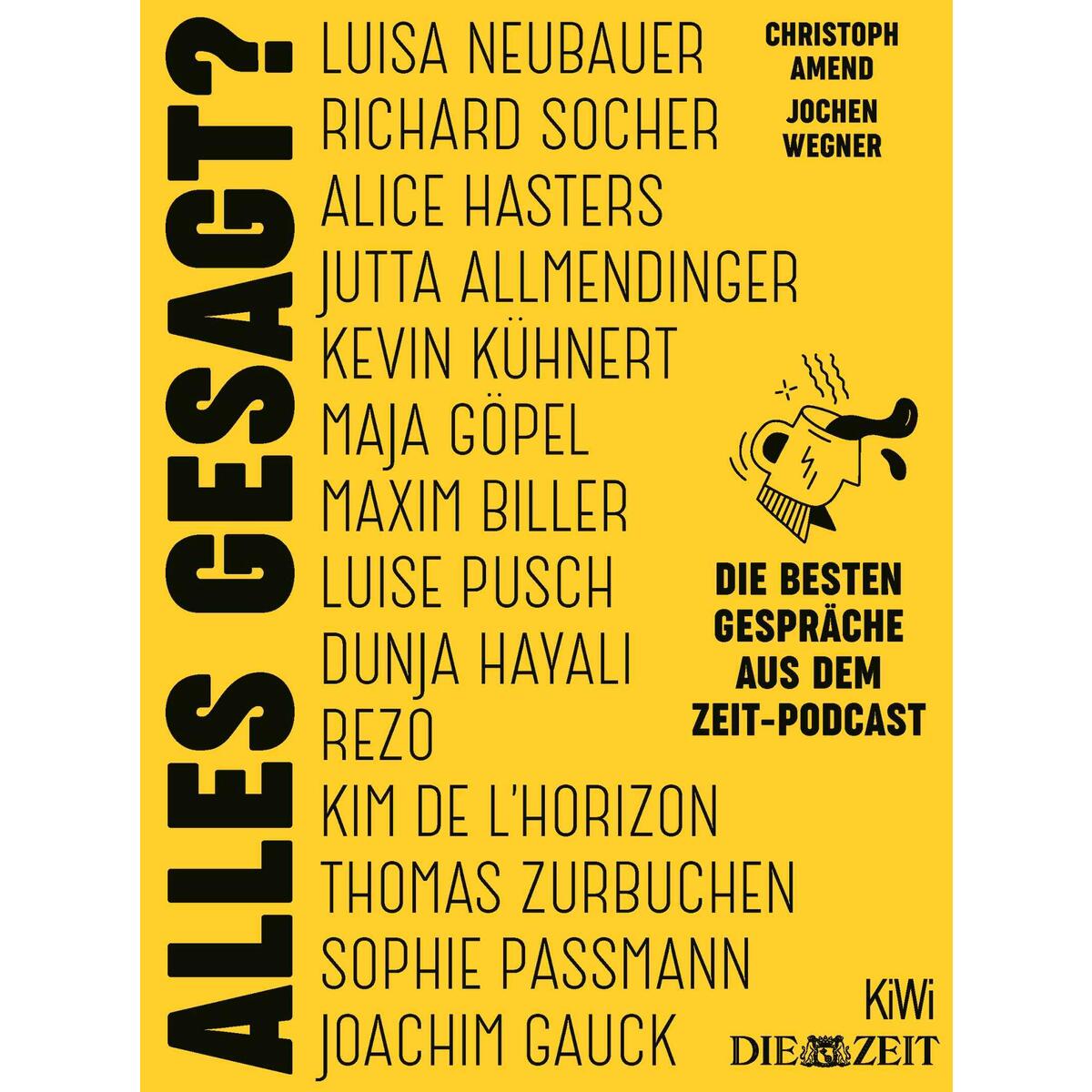 Alles gesagt? von Kiepenheuer & Witsch GmbH