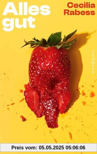 Alles gut: Roman. „Ein messerscharf beobachteter und geistreicher Roman im Gewand einer berührenden Liebesgeschichte – oder eben andersherum“ Nick Hornby Alles gut: Roman. „Ein messerscharf beobachteter und geistreicher Roman im Gewand einer berührenden Liebesgeschichte – oder eben andersherum“ Nick Hornby