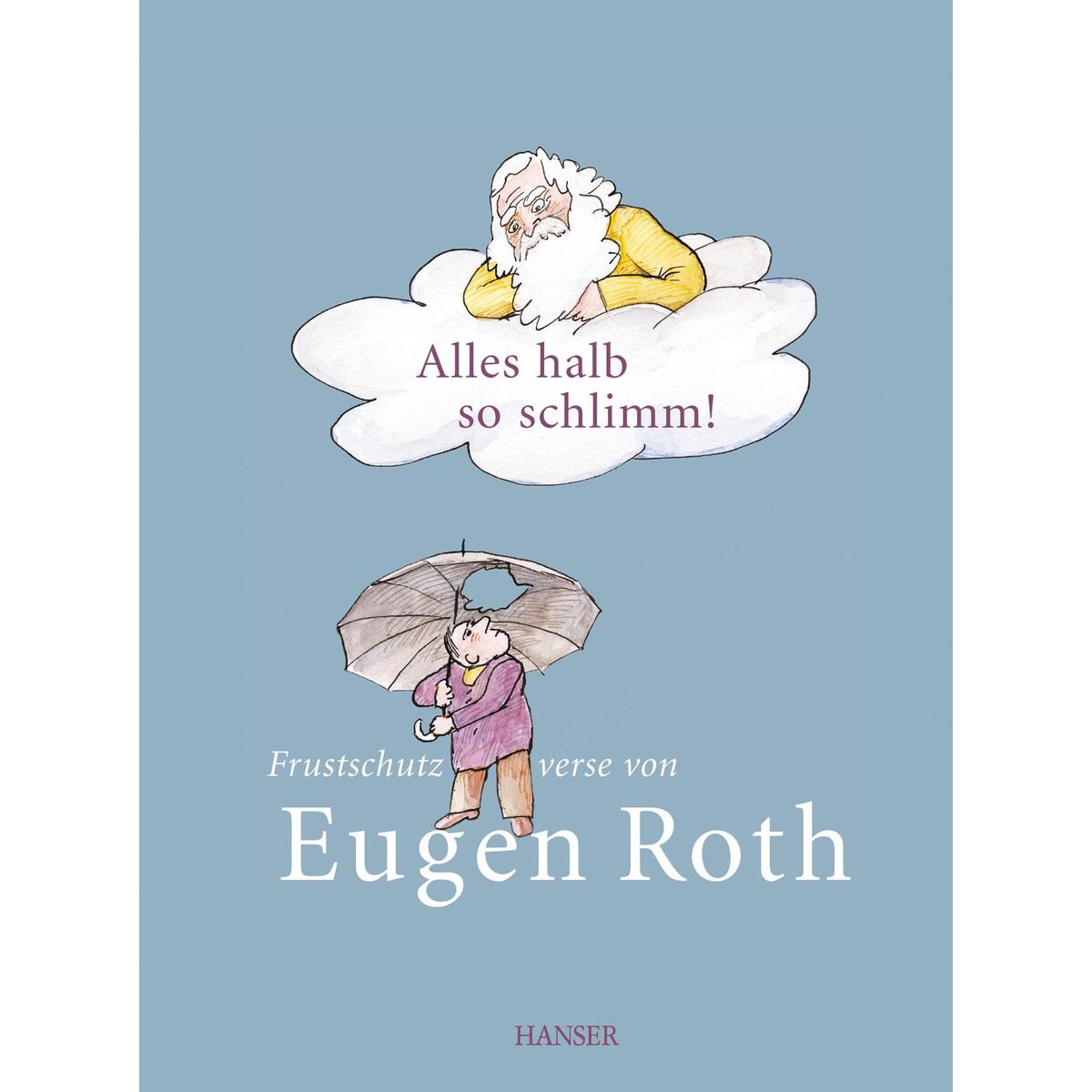 Alles halb so schlimm! von Carl Hanser Verlag