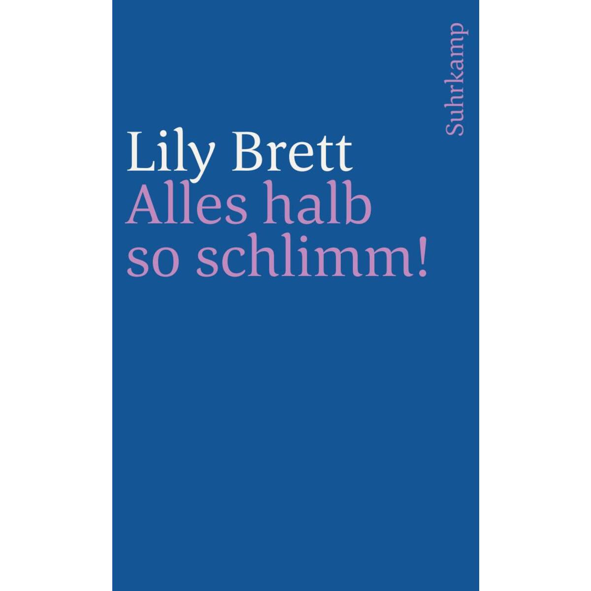 Alles halb so schlimm! von Suhrkamp Verlag