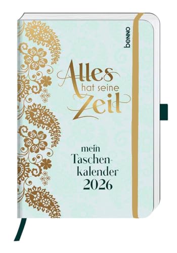 Alles hat seine Zeit - Mein Taschenkalender 2026 von St. Benno
