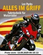 Alles im Griff: Fahrtechnik für Motorräder