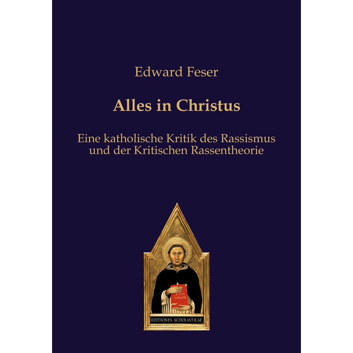 Alles in Christus Alles in Christus von Verlag Editiones Scholasticae