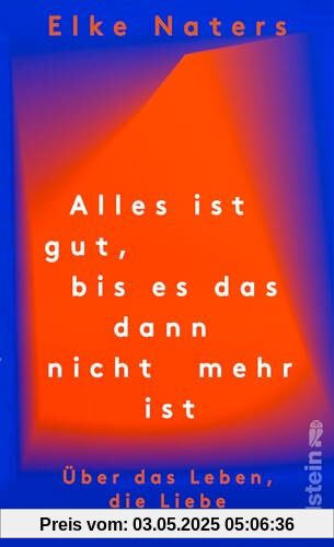 Alles ist gut, bis es das dann nicht mehr ist: Über das Leben, die Liebe und das Sterben | Wie es weitergeht, wenn der geliebte Partner stirbt