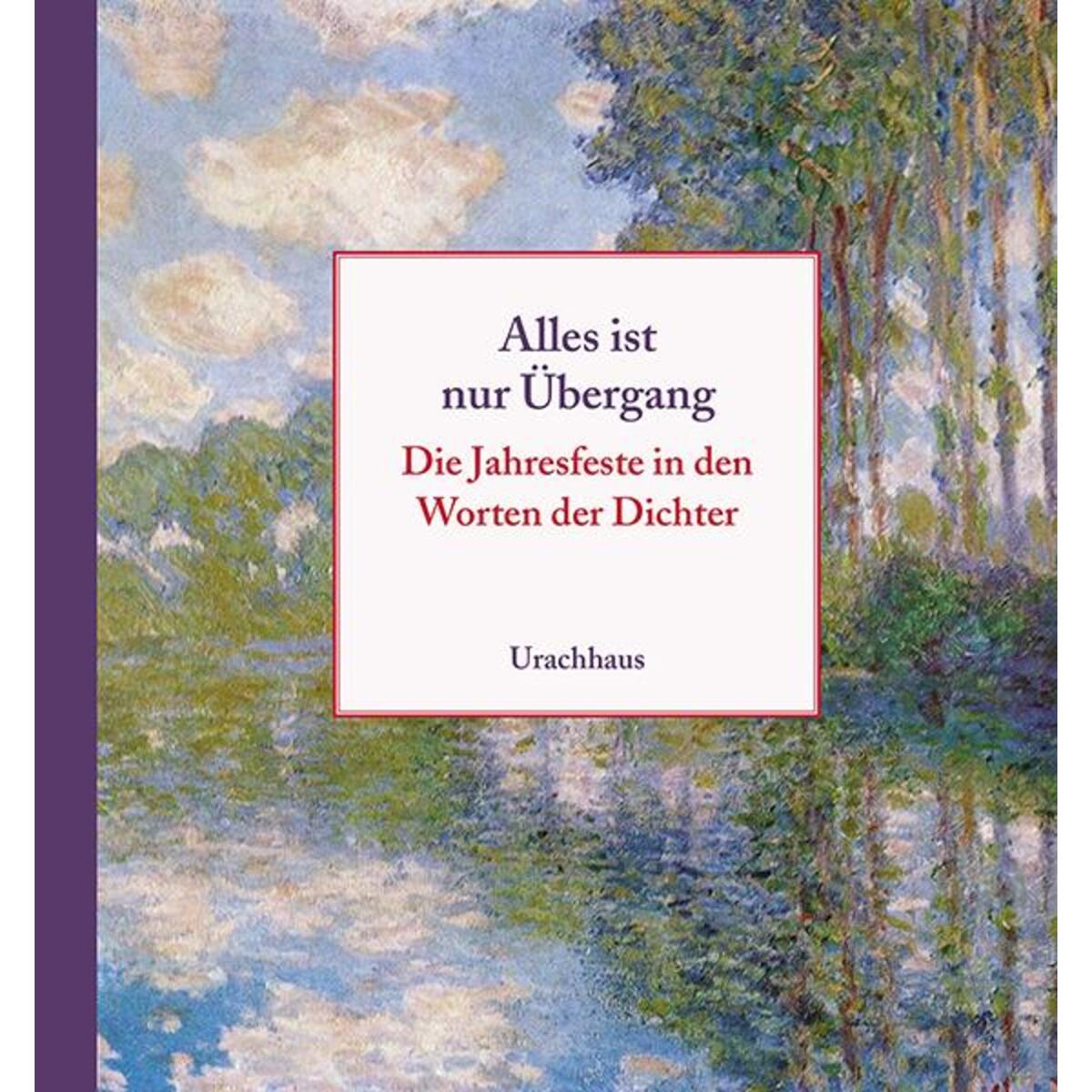 Alles ist nur Übergang von Urachhaus/Geistesleben