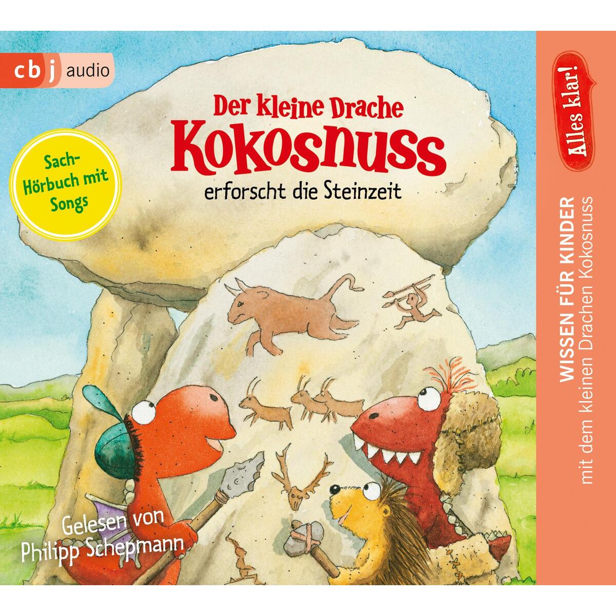 Alles klar! Der kleine Drache Kokosnuss erforscht die Steinzeit Alles klar! Der kleine Drache Kokosnuss erforscht die Steinzeit von cbj audio
