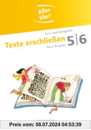Alles klar! - Deutsch - Sekundarstufe I - Neue Ausgabe: 5./6. Schuljahr - Texte erschließen: Lern- und Übungsheft mit beigelegtem Lösungsheft