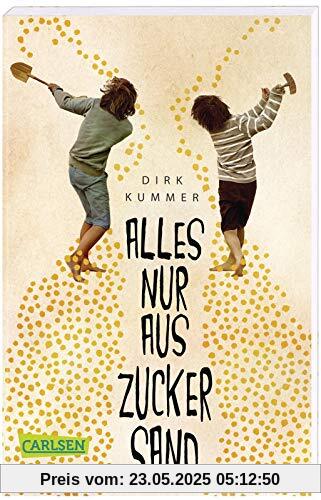 Alles nur aus Zuckersand: Kinderalltag in der DDR - Eine berührende Freundschaftsgeschichte Alles nur aus Zuckersand: Kinderalltag in der DDR - Eine berührende Freundschaftsgeschichte