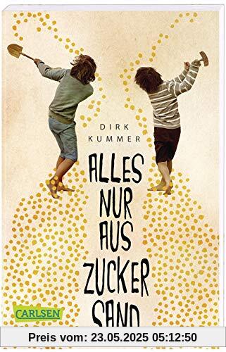 Alles nur aus Zuckersand: Kinderalltag in der DDR - Eine berührende Freundschaftsgeschichte