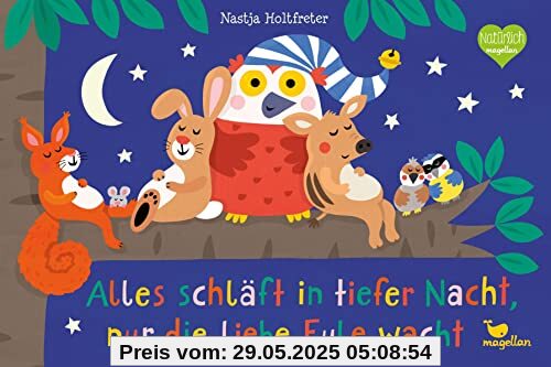Alles schläft in tiefer Nacht, nur die liebe Eule wacht (Mitmach-Reihe)