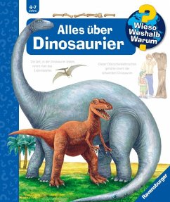 Alles über Dinosaurier / Wieso? Weshalb? Warum? Bd.12 von Ravensburger Buchverlag