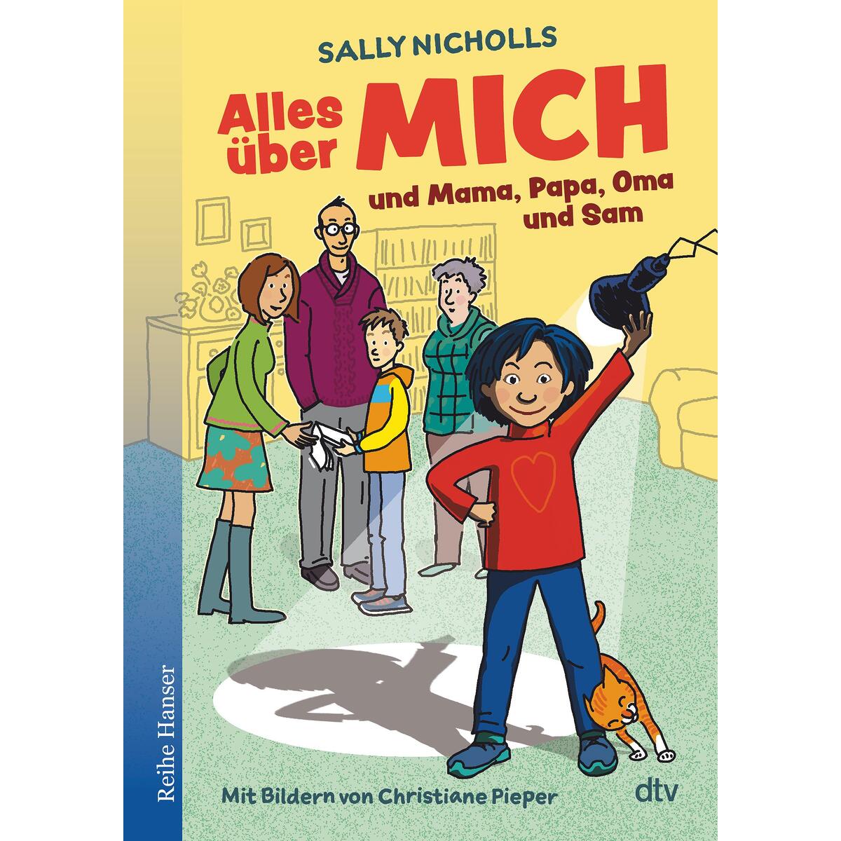Alles über MICH und Mama, Papa, Oma und Sam von dtv Verlagsgesellschaft