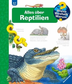 Alles über Reptilien / Wieso? Weshalb? Warum? Bd.64 von Ravensburger Verlag