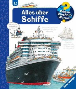 Alles über Schiffe / Wieso? Weshalb? Warum? Bd.56 von Ravensburger Verlag