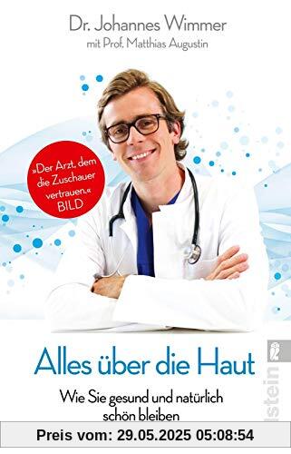 Alles über die Haut: Wie Sie gesund und natürlich schön bleiben