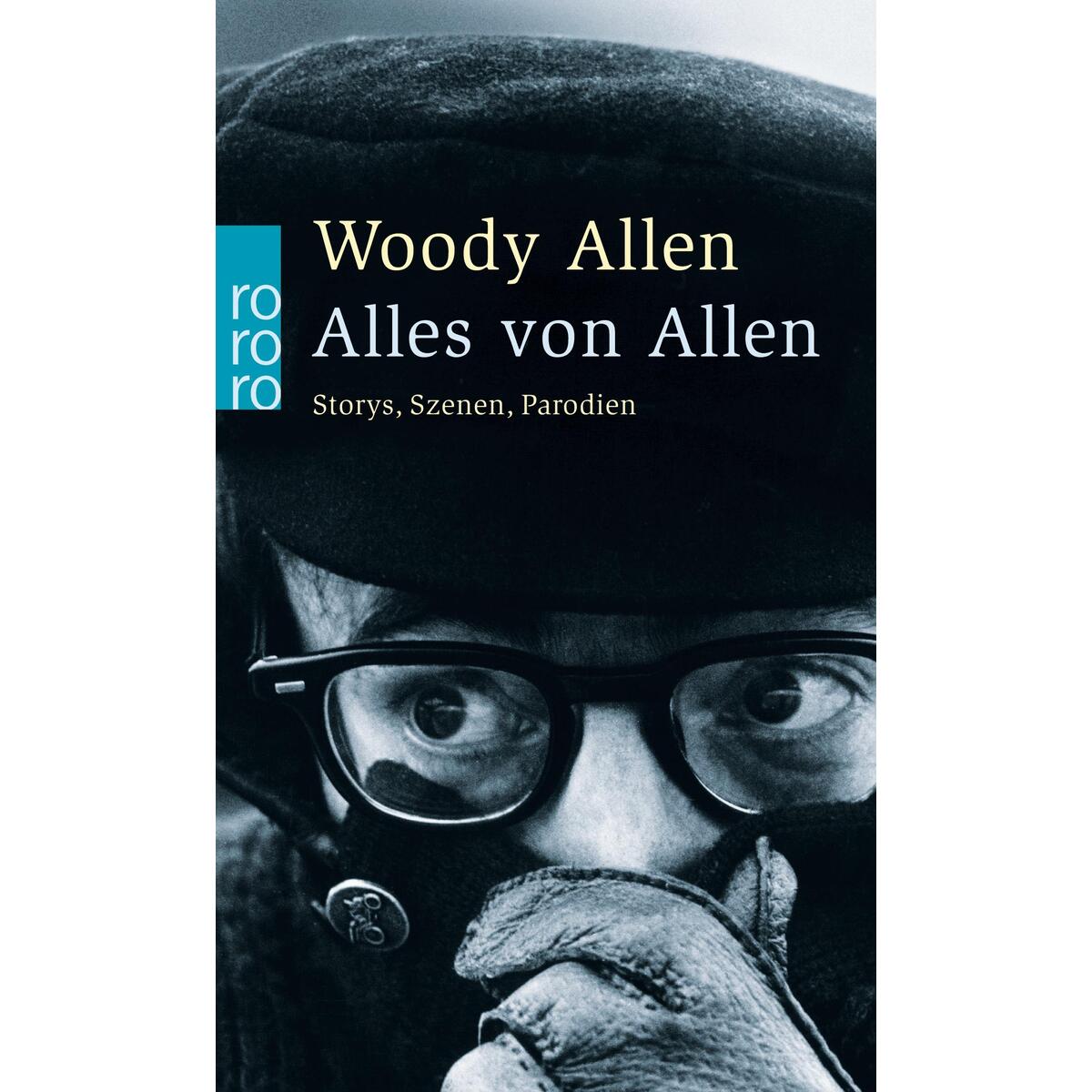 Alles von Allen Alles von Allen von Rowohlt Taschenbuch Verlag