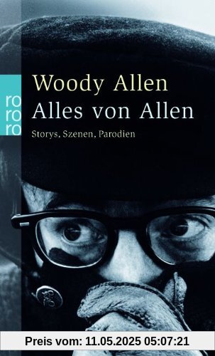 Alles von Allen: (Storys, Szenen, Parodien)