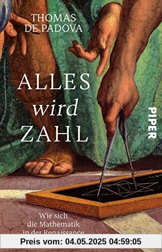 Alles wird Zahl: Wie sich die Mathematik in der Renaissance neu erfand