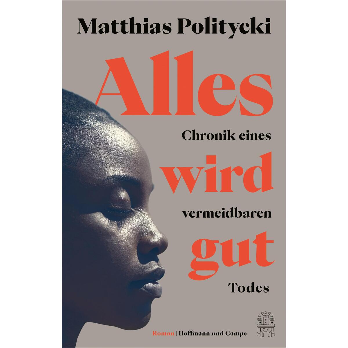 Alles wird gut von Hoffmann und Campe Verlag
