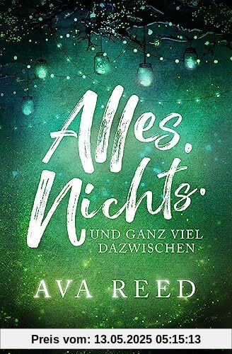 Alles. Nichts. Und ganz viel dazwischen