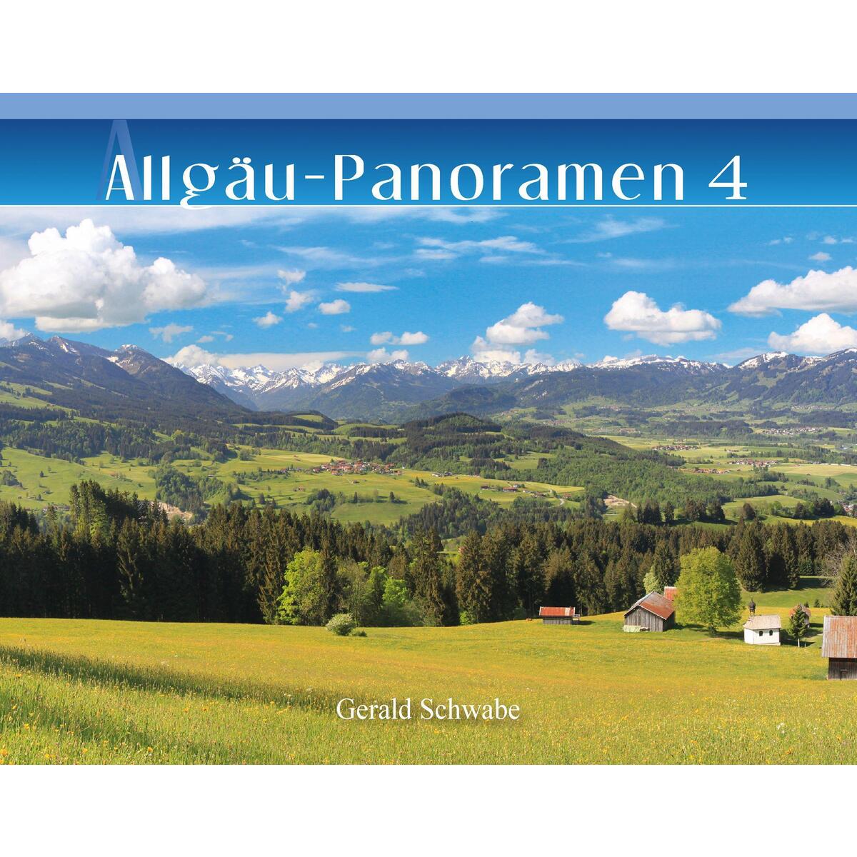 Allgäu-Panoramen 4 von Alpenverlag Schwabe