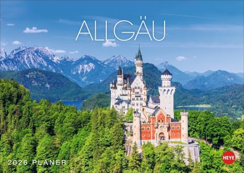 Allgäu Planer 2026: Die Landschaft des Allgäus in Szene gesetzt: Foto-Wandkalender 2026 mit viel Platz für Termine und Notizen. Format 31 x 22 cm von Heye