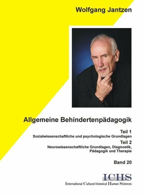 Allgemeine Behindertenpädagogik: 2 Teile in einem Band. Teil 1: Sozialwissenschaftliche und ps...