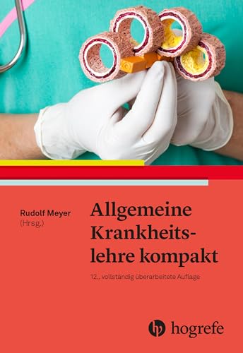 Allgemeine Krankheitslehre kompakt von Hogrefe AG