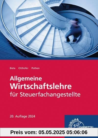 Allgemeine Wirtschaftslehre für Steuerfachangestellte