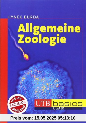 Allgemeine Zoologie. UTB basics