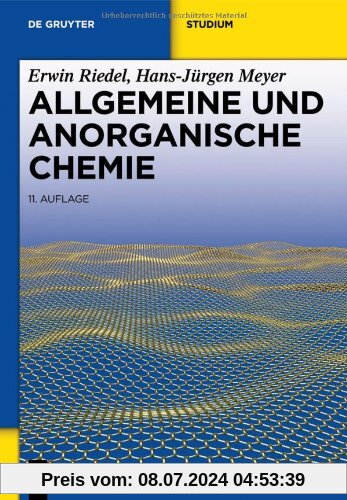 Allgemeine und Anorganische Chemie (de Gruyter Studium)