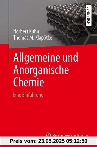 Allgemeine und Anorganische Chemie: Eine Einführung