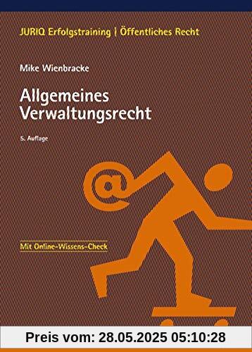 Allgemeines Verwaltungsrecht (JURIQ Erfolgstraining)