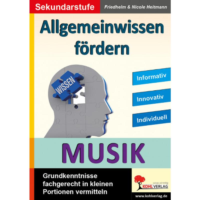 Allgemeinwissen fördern - Musik Allgemeinwissen fördern - Musik