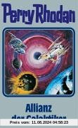 Allianz der Galaktiker. Perry Rhodan 85. (Perry Rhodan Silberband)