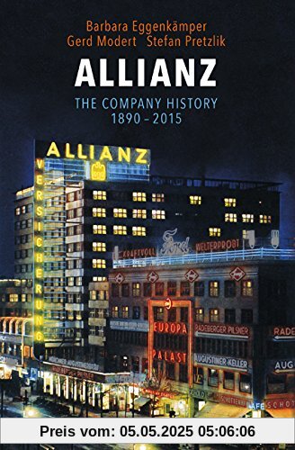 Allianz: The Company History 1890-2015