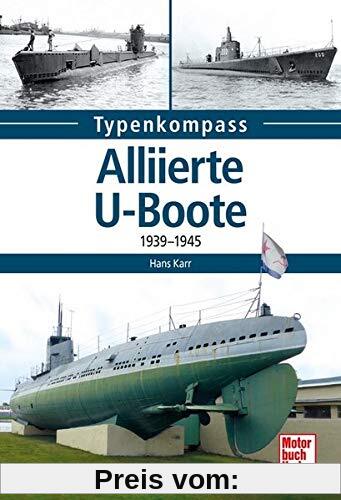 Alliierte U-Boote: 1939-1945