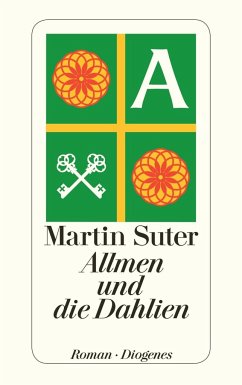 Allmen und die Dahlien / Johann Friedrich Allmen Bd.3 von Diogenes
